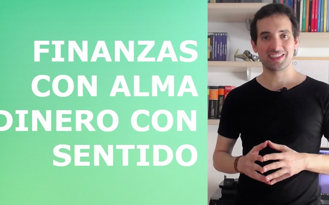 Finanzas con ALMA Dinero con Sentido