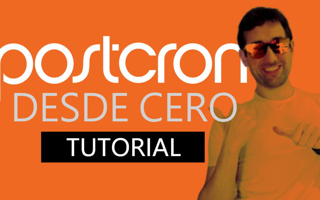 POSTCRON desde CERO [TUTORIAL]